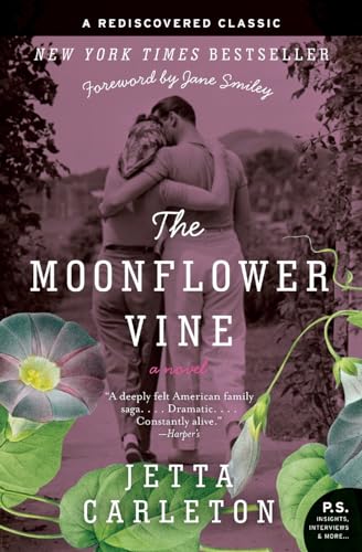 The Moonflower Vine: A Novel (P.S.)